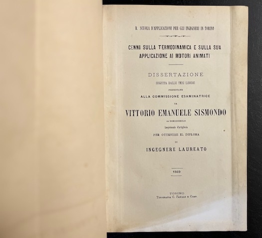 Cenni sulla termodinamica e sulla sua applicazione ai motori animati. Dissertazione seguita dalle tesi libere